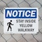 Signmission Stay Inside Yellow Walkway, 14 in W x Rectangle, Plastic OS-2PACK-NS-P-1014-L-18435 - alternate 6